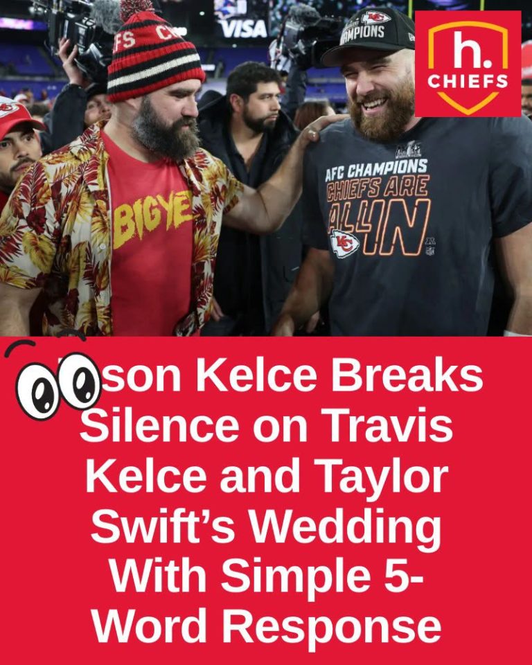 Jason Kelce Breaks Silence on Travis Kelce and Taylor Swift’s Wedding With Simple 5-Word Response