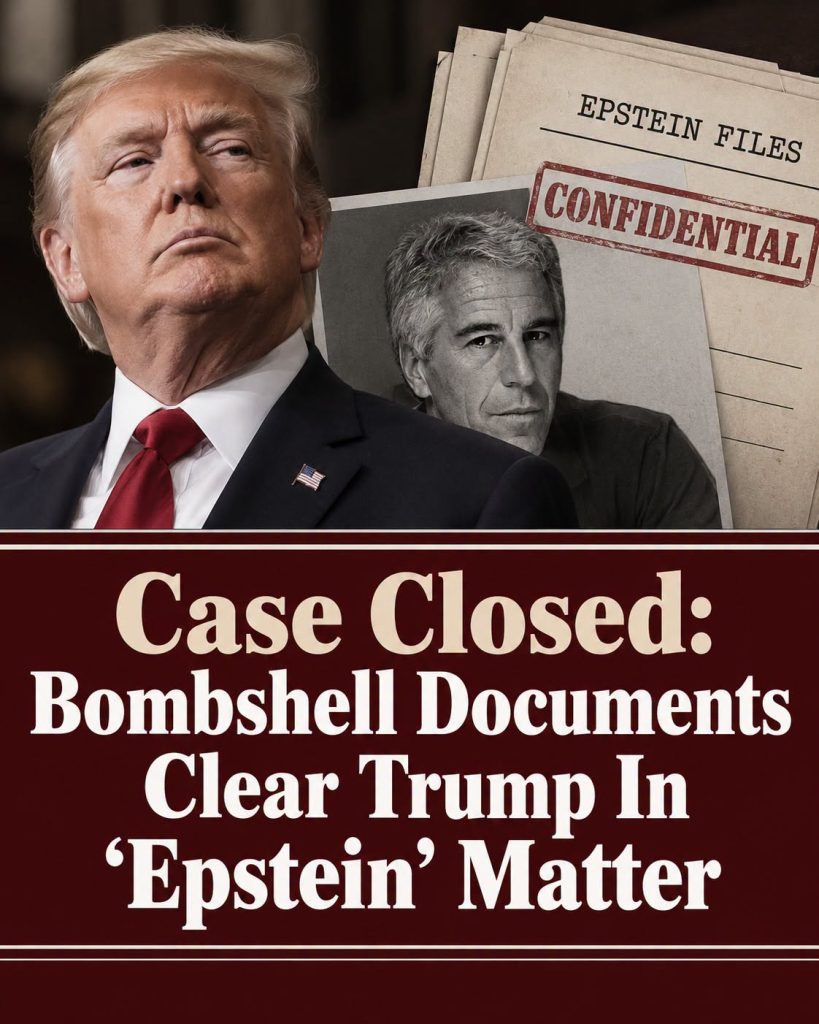 Bombshell Document Drop Just Cleared Trump Of Any ‘Epstein’ Scandal